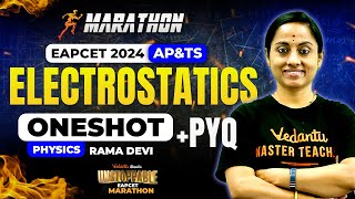 Complete Electrostatics One shot Class 12🔥  EAPCET Marathon  PYQs  AP amp TS  🚀 Unstoppable EAPCET [upl. by Hawley]