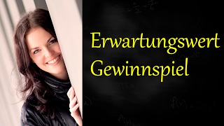 Erwartungswert bei Gewinnspiel [upl. by Dorrehs]