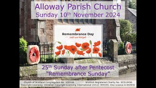 Alloway amp Fisherton Parish Church Service  Sunday 10th November 2024 at 945am Livestream [upl. by Ycnaf915]