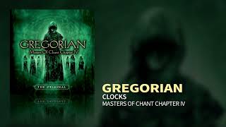 Gregorian  Clocks Masters Of Chant IV [upl. by Ellevehs531]