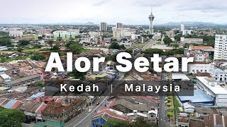 Lets Discover Alor Setar  The State Capital of Kedah 4K60P [upl. by Raffo371]