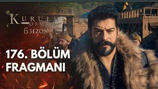 kurlus osman season 6 episode 176 trailer in urdu subtitles  Kurluş Osman Bölüm 176 fragman [upl. by Jany634]