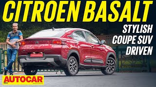 2024 Citroen Basalt review  CoupeSUV under Rs 10 lakh  First Drive  Autocar India [upl. by Boleyn82]