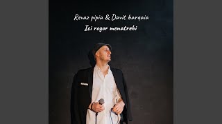 Ici rogor menatrebi feat Davit Barqaia [upl. by Kela]