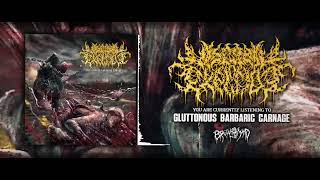 VISCERAL EXPLOSION  Gluttonous Barbaric Carnage  SINGLE 2023  BRUTAL MIND [upl. by Egroeg]