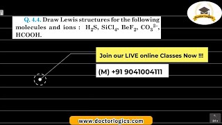 Draw the lewis structures for the following molecules and ions H2SSiCl4BeF2CO2−3 HCOOH [upl. by Howe144]