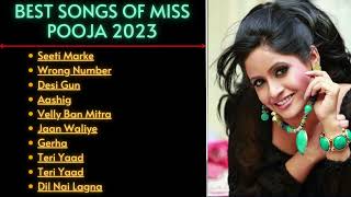 Best Of Ms Pooja  Punjabi Songs Jukebox 2023  NonStop Hits \ Miss Pooja Old All Songs [upl. by Barnet]