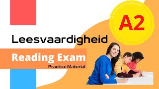 2024 Leesvaardigheid Oefenexamen A2  Practice Exam [upl. by Lajet]