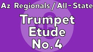 Trumpet Etude 4  2024 Arizona RegionalAllState Auditions [upl. by Llennehc]