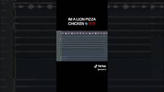 IM A LION PIZZA CHICKEN 🗣️ [upl. by Litman]