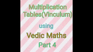 Multiplication Tables using Vinculum of Number Maths Made Easy Dr Komal Asrani Vedic Maths [upl. by Nuawaj523]