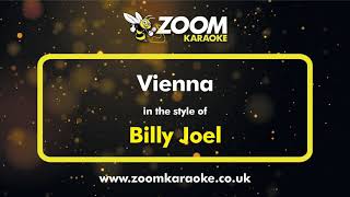 Billy Joel  Vienna  Karaoke Version from Zoom Karaoke [upl. by Martina]