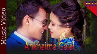 New Tamang Selo Pop Ankhaima Gajal Ankhaima GajalFtAjay LamaAnjali ghisingGokul Tamang2017 [upl. by Annaira]