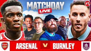 Arsenal 31 Burnley  Match Day Live [upl. by Hsivat124]