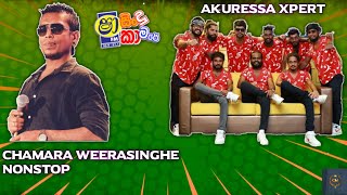 akuressa xpert  chamara weerasinghe nonstop  ගොඩක් අය හොයපු nonstop එකක් 📌️ akuressexpert [upl. by Shirleen]