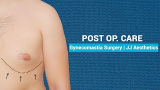 Gynecomastia Surgery  Post Op Care  Pakistans Best Jj Aesthetics [upl. by Wertheimer4]