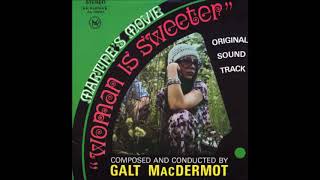 Galt MacDermot ‎– Woman Is Sweeter 1969 [upl. by Lanna]