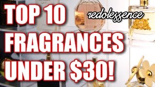 Top 10 Fragrances Under 30 [upl. by Eitsym447]