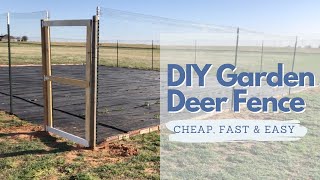 DIY Deer Proof Garden Fence  Cheap Fast amp Easy [upl. by Finer]