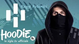 HOODIE Raggi Fotonici 🎵sigla tv ufficiale RaiGulp [upl. by Nnywg]