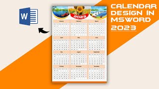 Create a Calendar Design in Microsoft Word  2023 Calendar Design [upl. by Anirec]