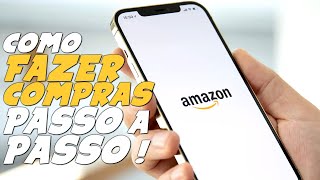 Como COMPRAR na AMAZON PASSO a PASSO [upl. by Kaslik480]