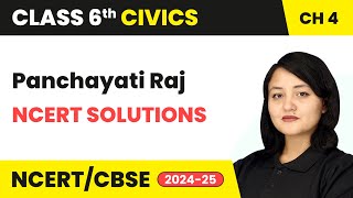 Panchayati Raj  NCERT Solutions  Class 6 Civics Chapter 4  CBSE 202425 [upl. by Assilym]