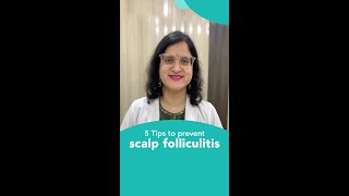 How to prevent scalp folliculitis Tips by Best Dermatologist Dr Divya Sharma [upl. by Tonia559]