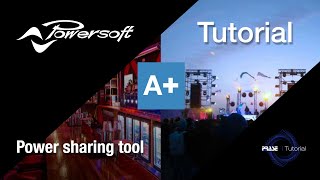 Tutorial Powersoft Armonia   Power sharing tool [upl. by Meekar]