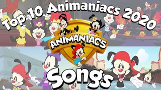 Top 10 Best Animaniacs 2020 Songs [upl. by Ailaza728]