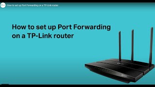 How To Set up Port Forwarding on a TPLink Router Next Video on VPN [upl. by Orlando]