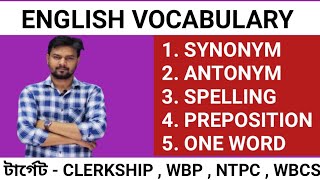 ENGLISH VOCABULARY  SYNONYM  ANTONYM  SPELLING  PREPOSITION  ONE WORD For Competitive Exam [upl. by Herzel636]