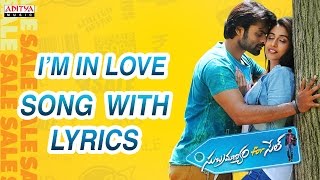 I Am In Love Song With Lyrics  Subramanyam For Sale Songs  Sai Dharam Tej Regina Cassandra [upl. by Pryor]