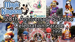 20th Anniversary Surprise Celebration Parade  Magic Kingdom 1991 [upl. by Siaht327]