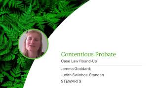 Contentious Probate  Case Law RoundUp  Webinar [upl. by Kir]