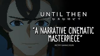 Until Then  Accolades Trailer [upl. by Litta]