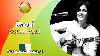 Souad Massi  Raoui Letra en árabe y traducida al español [upl. by Aleakcim221]