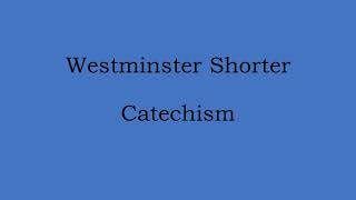 Westminster Shorter Catechism QampA 7 [upl. by Anires472]