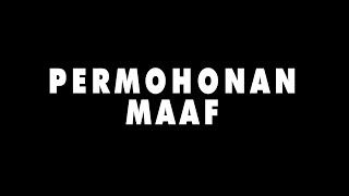 PERMOHONAN MAAF TERKAIT KONTEN MALAM MENCEKAM [upl. by Udale]