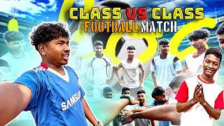 Rb vlog 9156 CLASS VS CLASS FOOTBALL ⚽️ MATCH 😜 SUNDAY VLOG ll 😜 LIKE 👍 SHARE [upl. by Mount131]