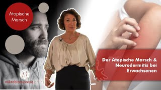 Neurodermitis natürlich behandeln  der Atopische Marsch Teil 2  Mikrobiom Praxis [upl. by Leonard]