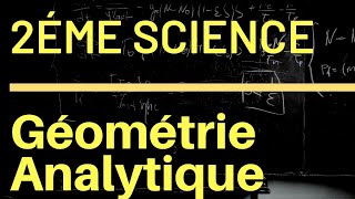 géometrie analytique 2éme science  exercice corrigé [upl. by Puri]