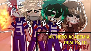 S1 MHA react to FUTURE  GCRV  PLAY IN 175X or 2X Swearing  Part 1  Read desc [upl. by Assile967]