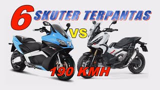 6 SKUTER TERPANTAS  Toop Speed Melebihi160 kmh [upl. by Enitsej]