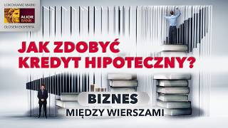 Kredyt hipoteczny krok po kroku biznesmiedzywierszami [upl. by Spatz]