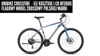 Unibike Crossfire  co oferuje i ile kosztuje w 2023 flagowy model crossowy polskiej marki [upl. by Tegdirb856]