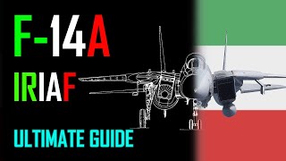 F14A IRIAF Ultimate Guide  War Thunder [upl. by Ferree]