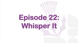 Principals Blog Episode 22 Whisper It [upl. by Arimaj]