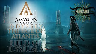 Assassins Creed Odyssey 2018  The Fate of Atlantis  Field of Elysium A [upl. by Oniuqa]