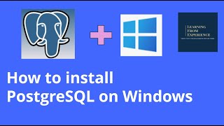 How to Install PostgreSQL on Windows 11   pgAdmin 4 [upl. by Arlyn]